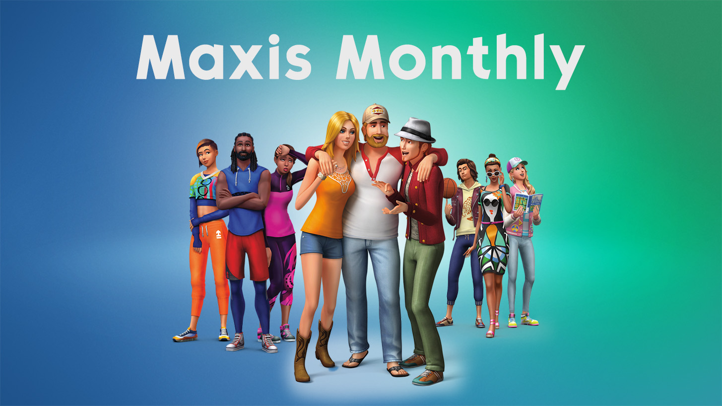 Maxis Monthly